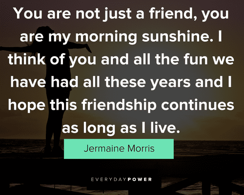you are my sunshine quotes about friendship