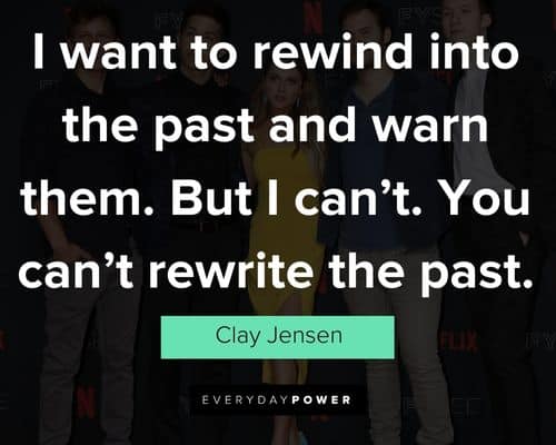 Cool 13 Reasons Why quotes
