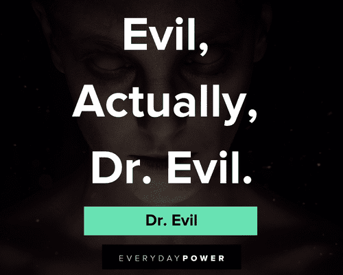 dr evil quote