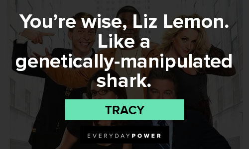 30 Rock quotes that like a genetically-manipulated shark