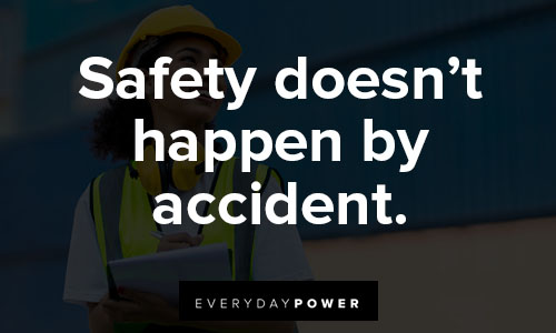 stay safe quotes about accident