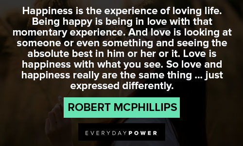 loving life quotes from Robert Mcphillips