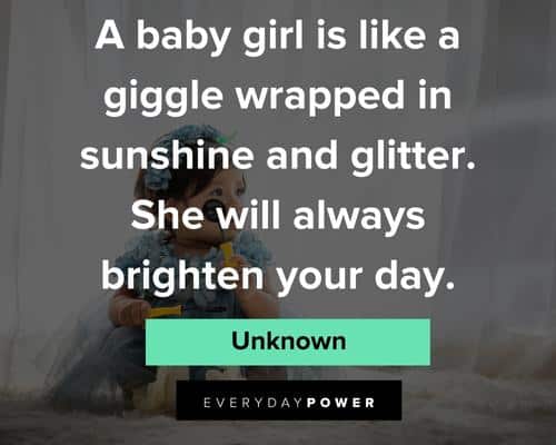 baby girl quotes on brighten your day