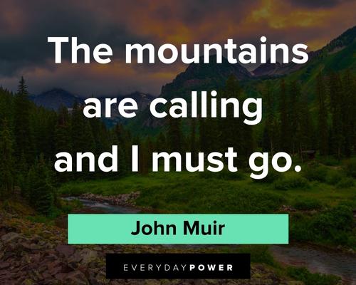 John Muir quotes about the mountains