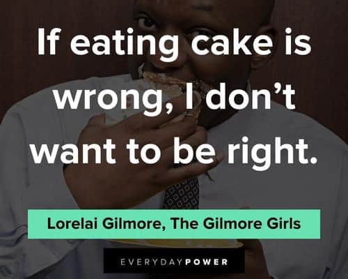 cake quotes on eating cake