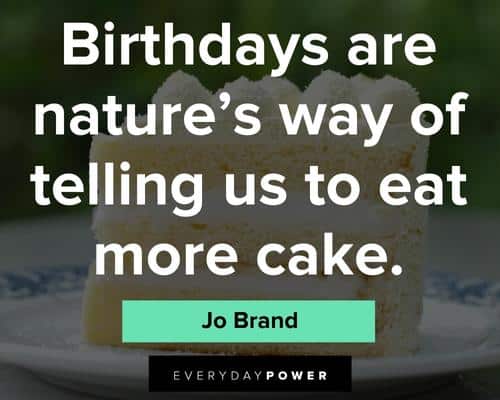 100 Cake Quotes To Get You Baking a Delectable Dessert