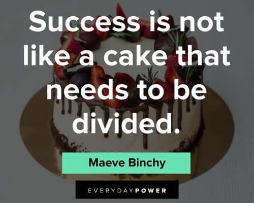 cake quotes on success