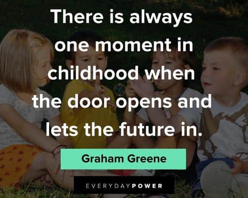 childhood quotes about the future
