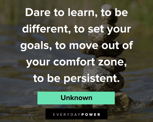 comfort zone quotes about dare to learn