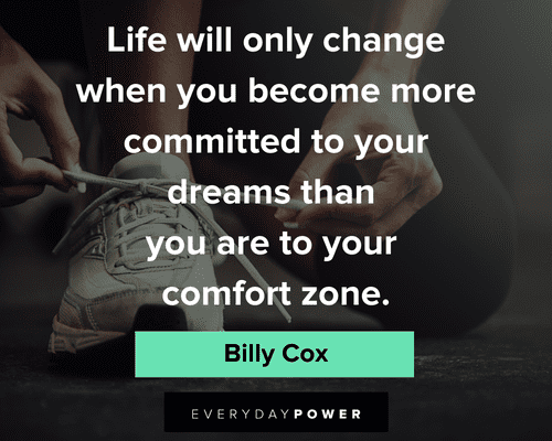 26 Inspiring Quotes To Step Out Of Your Comfort Zone