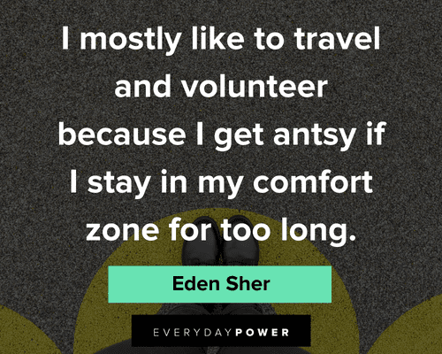 comfort zone quotes to travel as a volunteer