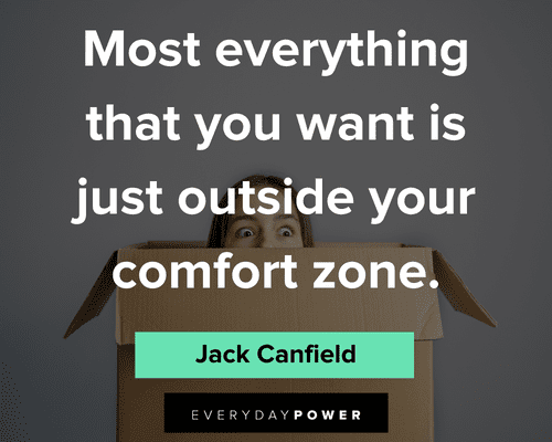 26 Inspiring Quotes To Step Out Of Your Comfort Zone