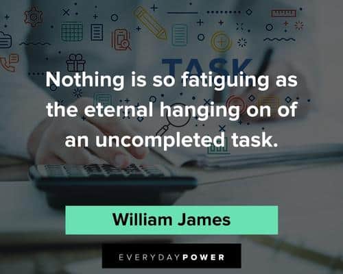 determination quotes on nothing is so fatiguing as the eternal on an uncompleted task