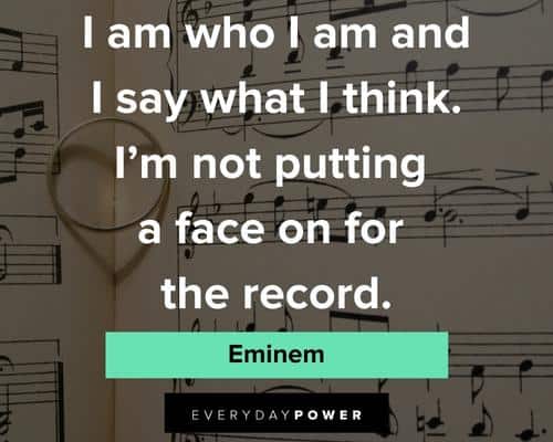 Eminem quotes about what i think