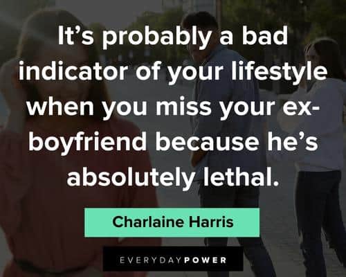 quotes for ex boyfriend