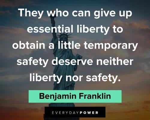 Freedom Quotes to obtain a little temporary safety deserve neither liberty nor safety
