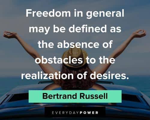 Freedom Quotes to the realization of desires