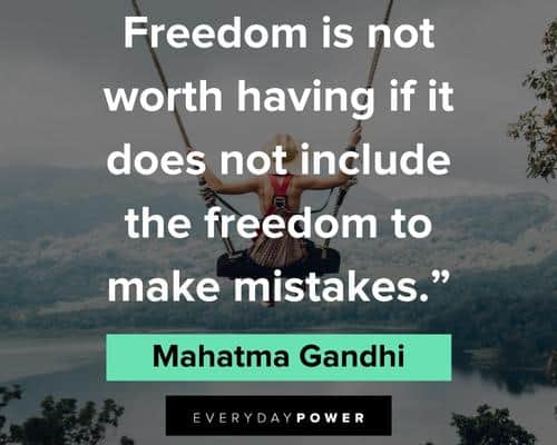 Freedom Quotes to make mistakes