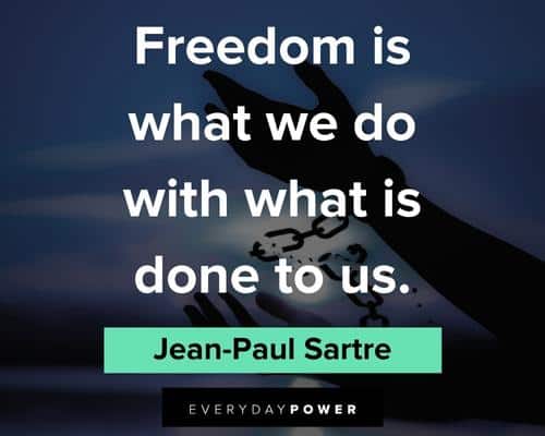 Freedom Quotes about what we do with what is done to us