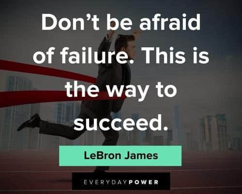 gym quotes about don't be afraid of failure. this is the way to succeed