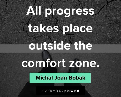 gym quotes about all progress takes palce outside the comfort zone