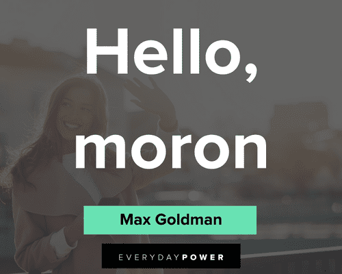 Grumpy Old Men quotes about hello, moron