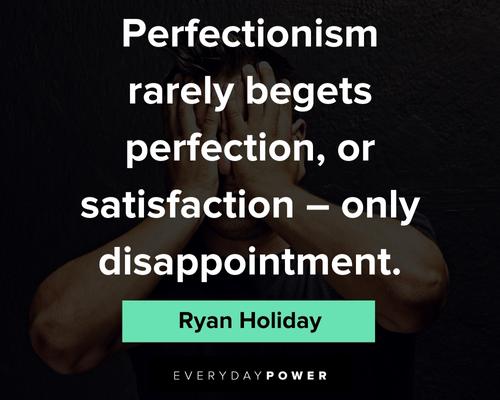 imperfection quotes on perfectionism