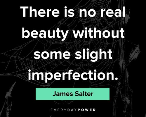 Quotes About Imperfection And Beauty