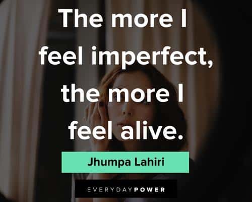 imperfection quotes about feel imperfect
