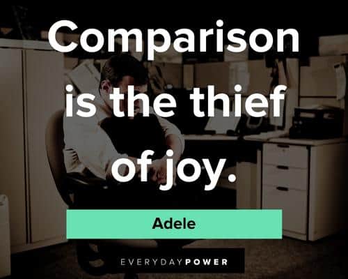 insecurity quotes on comparison is the thief of joy
