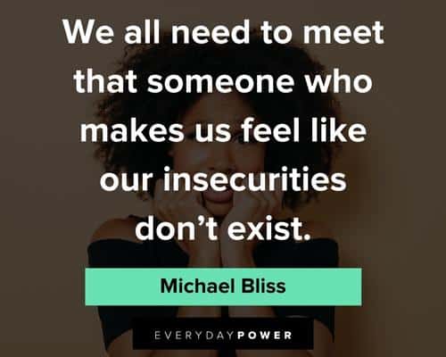 110 Insecurity Quotes to Help You Gain Confidence (2023)