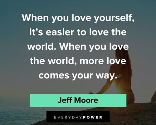 Acceptance Quotes on love your self