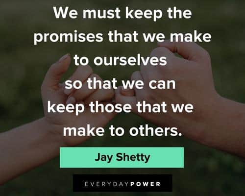 Jay Shetty quotes about life lessons