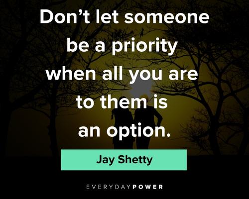 Jay Shetty quotes about priority