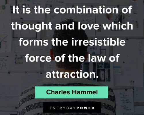 Law of Attraction quotes about the combination of thought and love