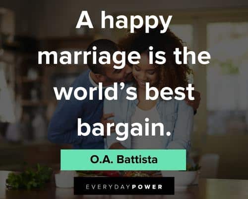marriage quotes about a happy marriage is the world's best bargain