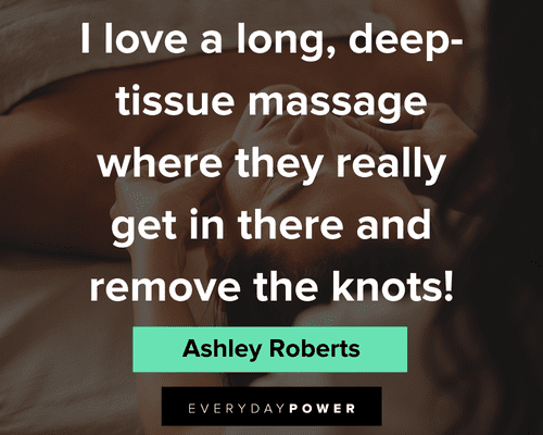 massage quotes about tissue massage