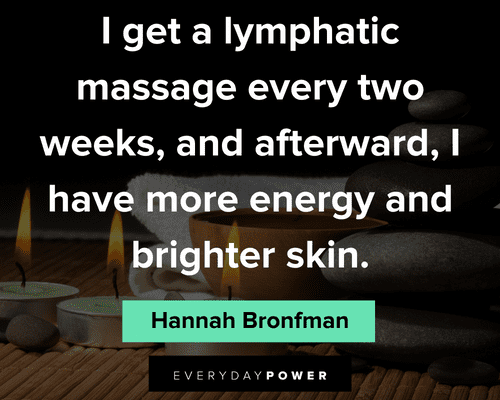 massage quotes about lymphatic massage