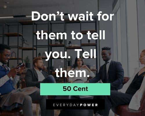 Inspirational 50 cent quotes