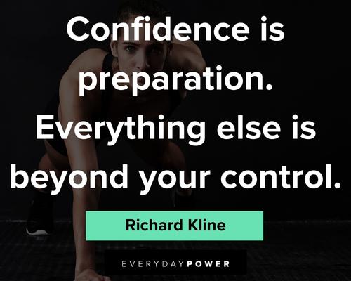 confidence quotes is preparation