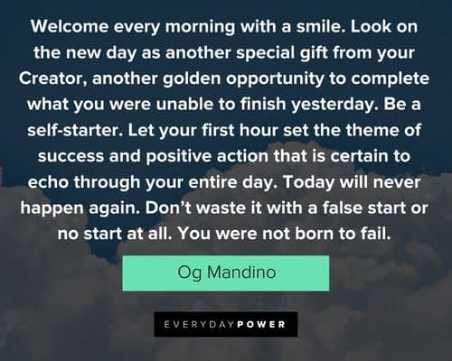 og mandino quotes to welcome every morning with a smile