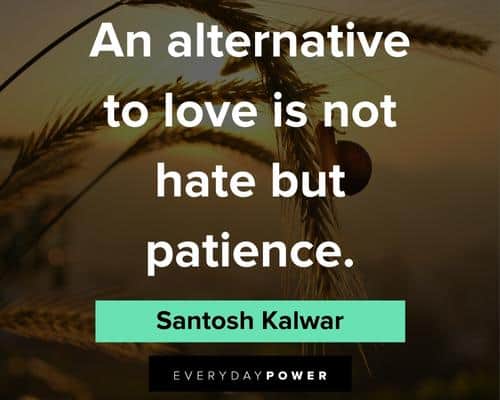 patience love quotes sayings