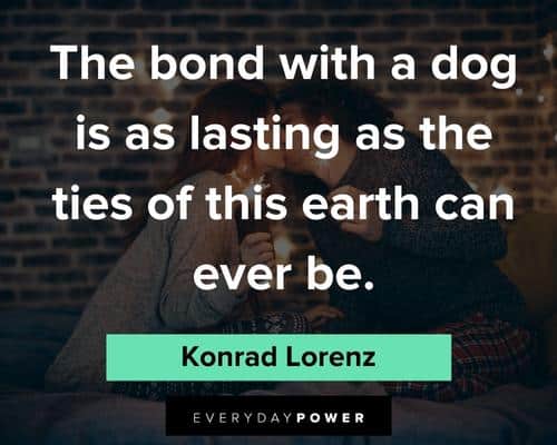 pet loss quotes about the bond with a dog