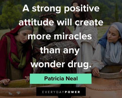 positive attitude quotes to create more miracles