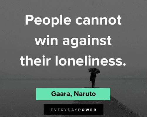 sad anime quotes about loneliness