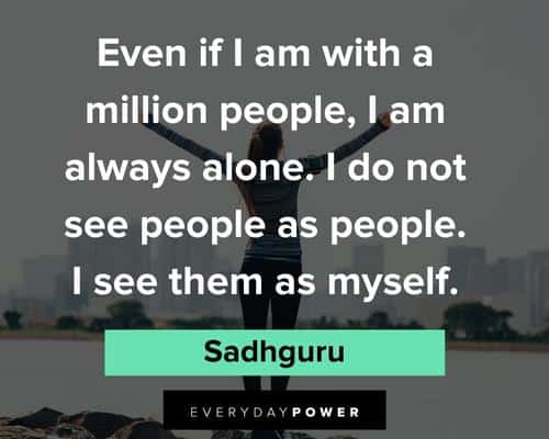 Sadhguru quotes on million people