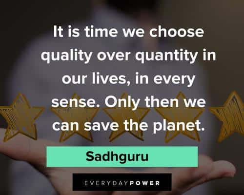 Sadhguru quotes on quality over quantity