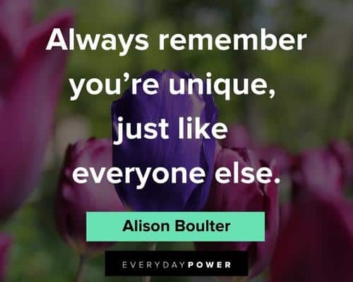 sassy quotes about always remember you're unique