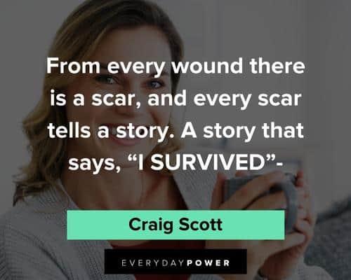 strength and scars quotes