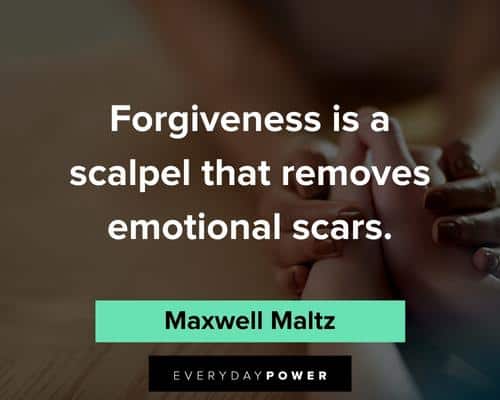 scars quotes about forgiveness